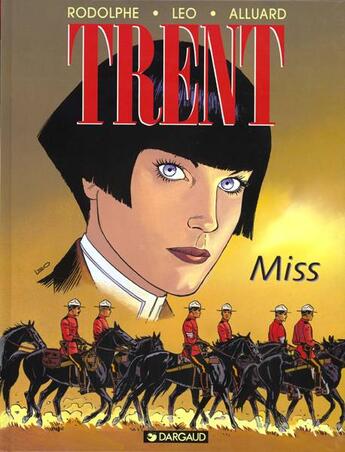 Couverture du livre « Trent T.7 ; miss » de Rodolphe et Leo aux éditions Dargaud