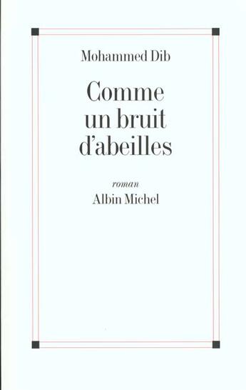 Couverture du livre « Comme un bruit d'abeilles » de Mohammed Dib aux éditions Albin Michel