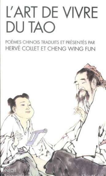 Couverture du livre « L'art de vivre du tao » de Herve Collet et Wing Fun Cheng aux éditions Albin Michel
