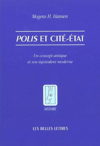 Couverture du livre « Polis et cite-etat » de Mogens Herman Hansen aux éditions Belles Lettres