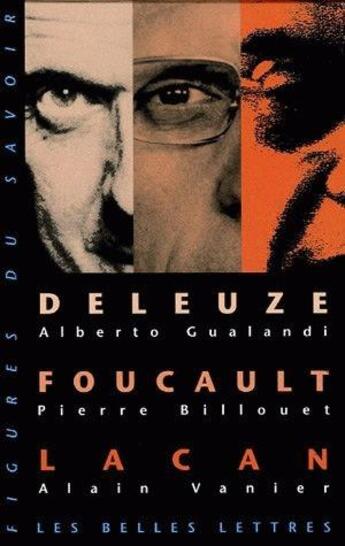 Couverture du livre « Lacan, Deleuze, Foucault » de Richard Zrehen aux éditions Belles Lettres