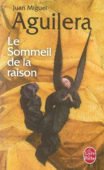 Couverture du livre « Le sommeil de la raison » de Aguilera-J.M aux éditions Le Livre De Poche