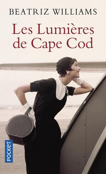 Couverture du livre « Les lumières de Cape Cod » de Beatriz Williams aux éditions Pocket