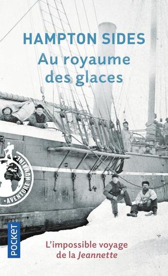 Couverture du livre « Au royaume des glaces » de Hampton Sides aux éditions Pocket