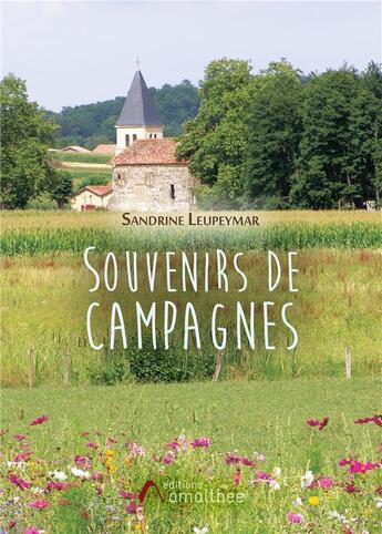 Couverture du livre « Souvenirs de campagnes » de Sandrine Leupeymar aux éditions Amalthee