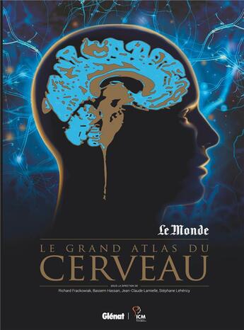 Couverture du livre « Le grand atlas du cerveau » de  aux éditions Glenat