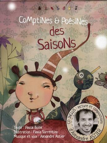 Couverture du livre « Comptines et poesines des saisons » de Flavia Sorrentino et Pascal Boille aux éditions Eveil Et Decouvertes