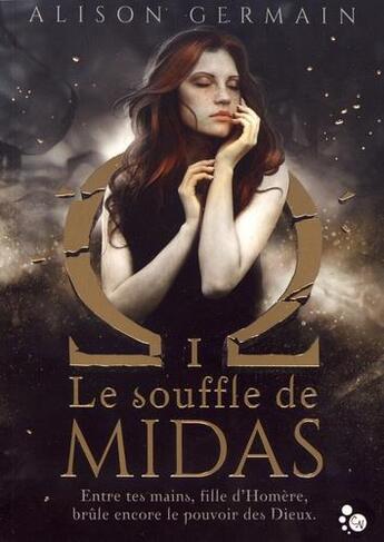 Couverture du livre « Chroniques homérides t.1 : le souffle de Midas » de Alison Germain aux éditions Chat Noir