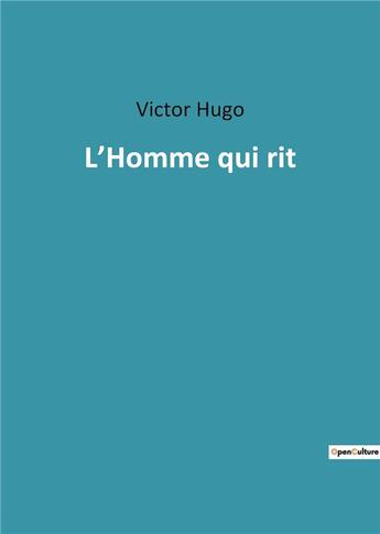 Couverture du livre « L homme qui rit » de Victor Hugo aux éditions Culturea