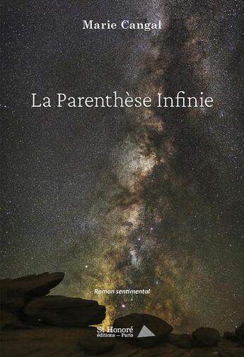 Couverture du livre « La parenthese infinie » de Marie Cangal aux éditions Saint Honore Editions