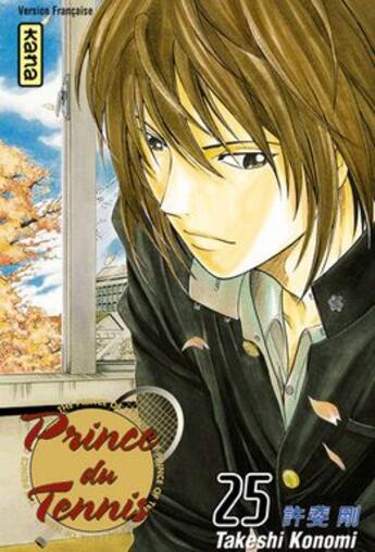 Couverture du livre « Prince du tennis Tome 25 » de Takeshi Konomi aux éditions Kana