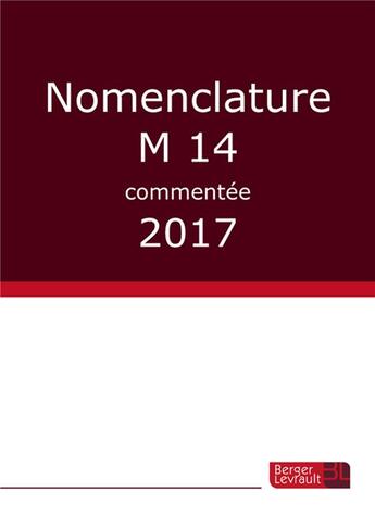 Couverture du livre « Nomenclature M14 commentée (édition 2017) » de  aux éditions Berger-levrault