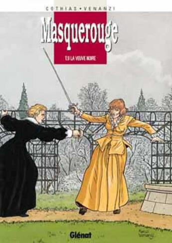 Couverture du livre « Masquerouge - Tome 09 : la Veuve noire » de Patrick Cothias et Marco Venanzi aux éditions Glenat