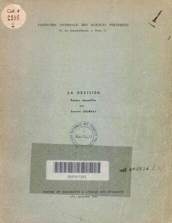 Couverture du livre « La décision » de Bernard Gournay aux éditions Presses De Sciences Po