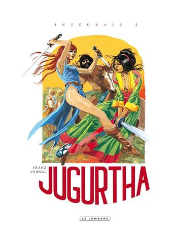 Couverture du livre « Jugurtha ; intégrale Tome 2 » de Franz aux éditions Lombard