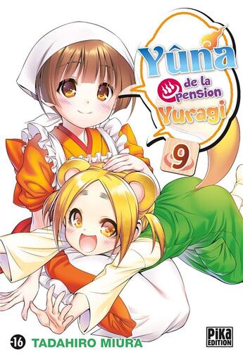 Couverture du livre « Yûna de la pension Yuragi Tome 9 » de Tadahiro Miura aux éditions Pika