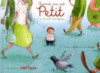 Couverture du livre « Quand on est petit ; ou le petit manifeste » de Soufie et Sytou aux éditions Bilboquet