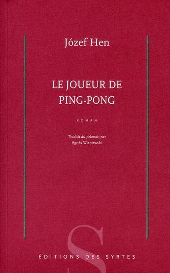 Couverture du livre « Le joueur de ping-pong » de Hen J aux éditions Syrtes