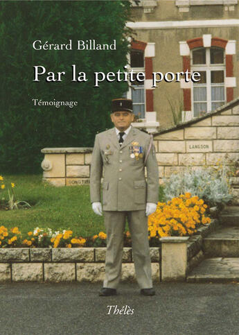 Couverture du livre « Par la petite porte » de Gerard Billand aux éditions Theles