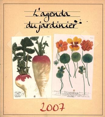 Couverture du livre « L'agenda du jardinier 2007 » de  aux éditions Prat Prisma