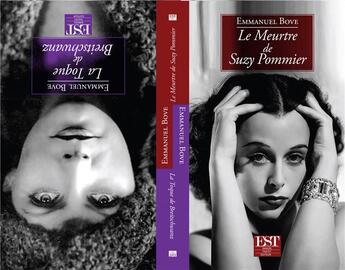 Couverture du livre « Le meurtre de Suzy Pommier ; la toque de Breitschwanz » de Emmanuel Bove aux éditions Est Editions