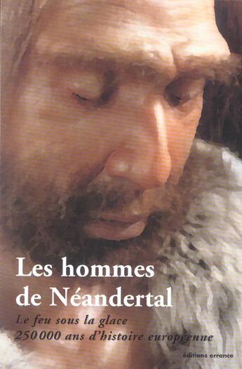 Couverture du livre « Les hommes de neandertal » de Bjorn Krause aux éditions Errance