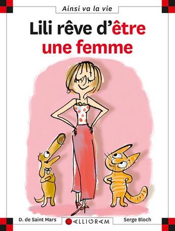 Couverture du livre « Lili rêve d'être une femme » de Serge Bloch et Dominique De Saint-Mars aux éditions Calligram