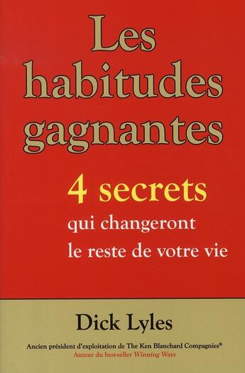 Couverture du livre « Les habitudes gagnantes ; 4 secrets qui changeront le reste de votre vie » de  aux éditions Ada