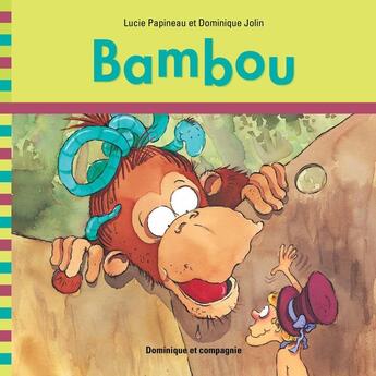 Couverture du livre « Bambou » de Lucie Papineau aux éditions Heritage - Dominique Et Compagnie