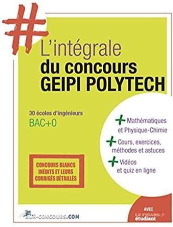 Couverture du livre « L'integrale geipi polytech - 3e edition » de Mieturka Fabien aux éditions Aux-concours.com