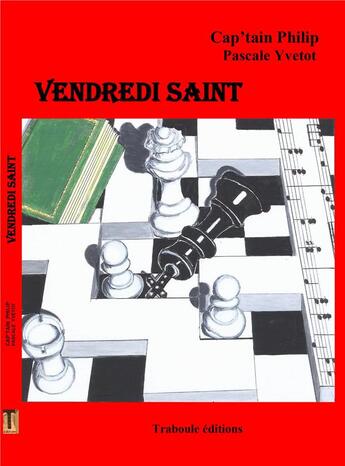 Couverture du livre « Vendredi saint » de Pascale Yvetot aux éditions Traboule Editions