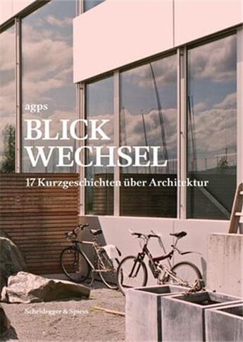 Couverture du livre « Blickwechsel /allemand » de Agps Architecture (E aux éditions Scheidegger