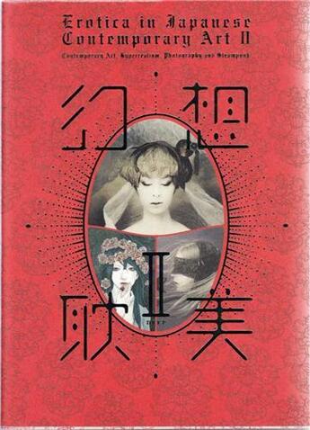 Couverture du livre « Erotica in japanese contemporary art 2 » de  aux éditions Pie Books