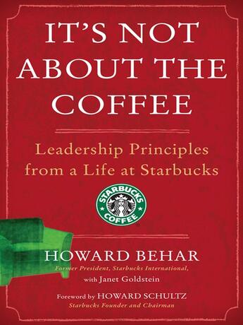 Couverture du livre « It'S Not About The Coffee » de Howard Behar aux éditions Penguin Group Us