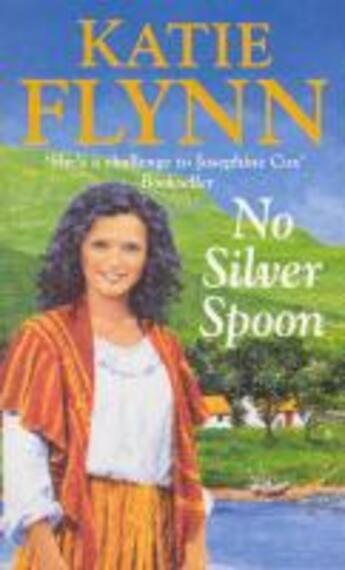 Couverture du livre « No Silver Spoon » de Flynn Katie aux éditions Random House Digital