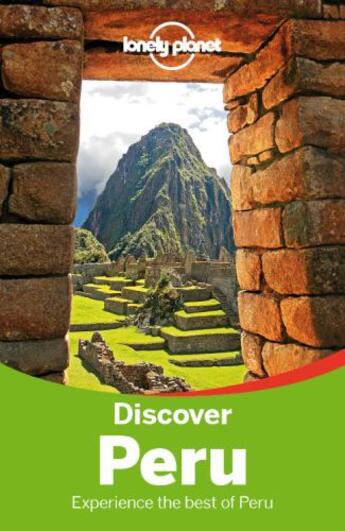 Couverture du livre « Lonely Planet Discover Peru » de Waterson aux éditions Loney Planet Publications