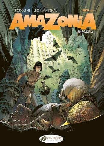 Couverture du livre « Amazonia vol. 3 - Episode 3 » de Rodolphe et Leo et Bertrand Marchal aux éditions Cinebook