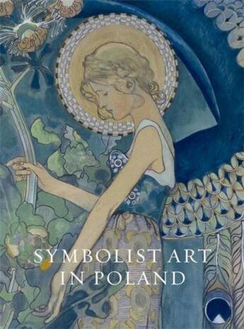 Couverture du livre « Symbolist art in poland » de Alison Smith aux éditions Tate Gallery