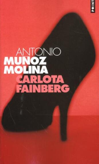 Couverture du livre « Carlota Fainberg » de Antonio Munoz Molina aux éditions Points