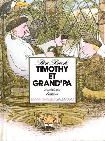 Couverture du livre « Timothy et grand'pa » de Brooks Ron aux éditions Gallimard-jeunesse