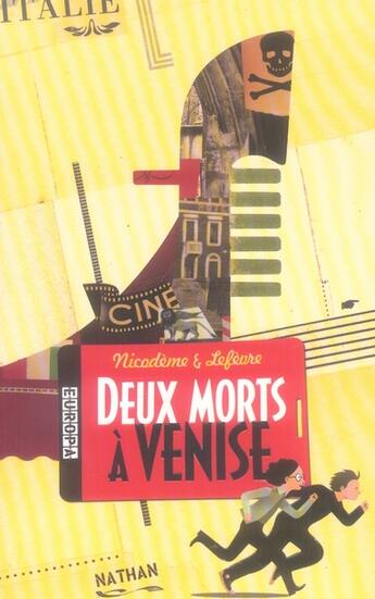 Couverture du livre « Deux morts à Venise » de Lefevre/Nicodeme aux éditions Nathan