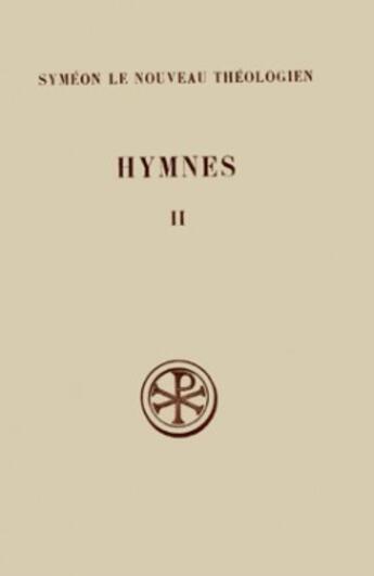 Couverture du livre « Hymnes t.2 ; XVI-XL texte critique traduction et notes » de  aux éditions Cerf