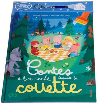 Couverture du livre « Contes à lire caché sous la couette » de Pascale Hedelin et Eleonore Della-Malva aux éditions Fleurus