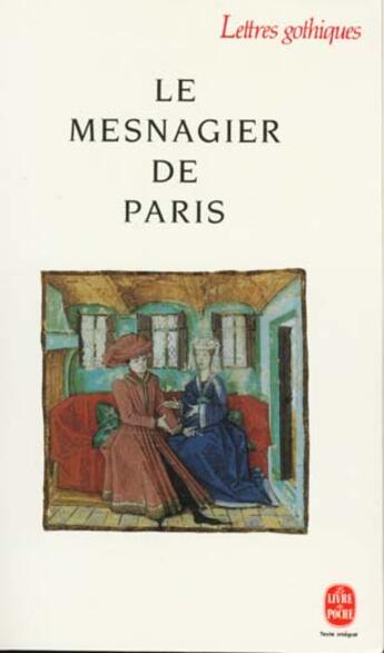 Couverture du livre « Le mesnagier de Paris » de Anonyme aux éditions Le Livre De Poche