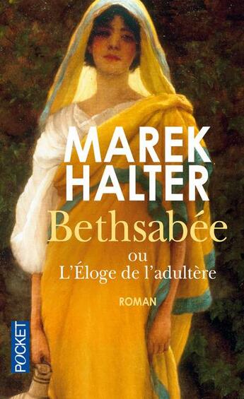 Couverture du livre « Bethsabée » de Marek Halter aux éditions Pocket