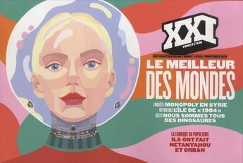 Couverture du livre « REVUE XXI n.46 : le meilleur des mondes » de Revue Xxi aux éditions Xxi