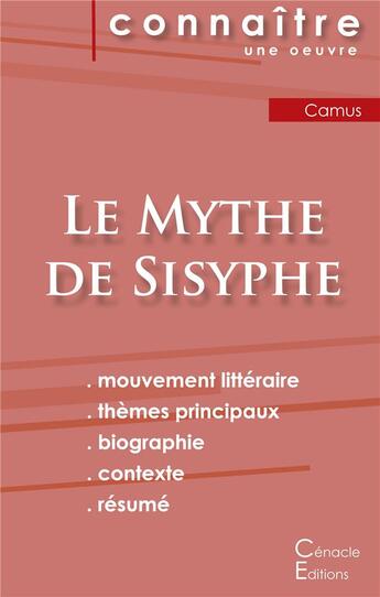 Couverture du livre « Fiche de lecture le mythe de Sisyphe, de Albert Camus ; analyse littéraire de référence et résumé complet » de  aux éditions Editions Du Cenacle