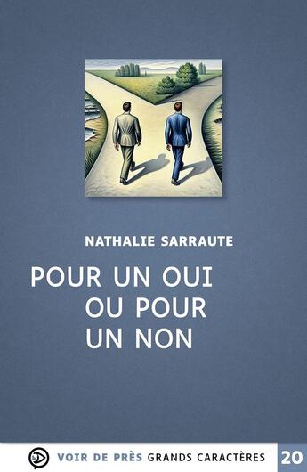 Couverture du livre « Pour un oui ou pour un non » de Nathalie Sarraute aux éditions Voir De Pres