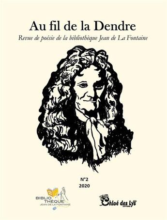 Couverture du livre « Revue Jean de La Fontaine n.2 ; au fil de la Dendre » de  aux éditions Chloe Des Lys