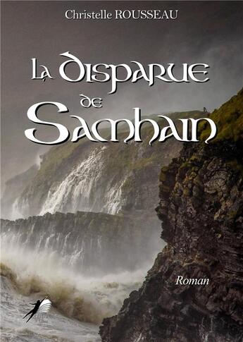 Couverture du livre « La disparue de Samhain » de Christelle Rousseau aux éditions Libre2lire